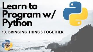 Bringing things together - Iterators/Iterables - Python 3 Programming Tutorial p.13