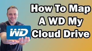 How To Map A WD My Cloud Drive