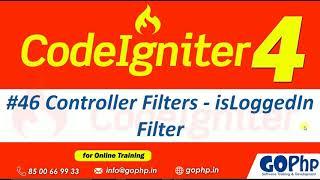 #46 isLoggedIn Filter | Controller Filters | CodeIgniter 4 Tutorials