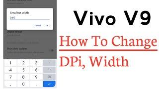 Vivo V9 How To DPi, Width
