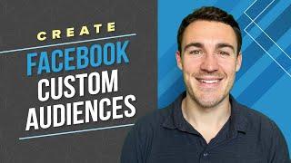 How To Create Facebook Ads CUSTOM Audiences (Post iOS 14)