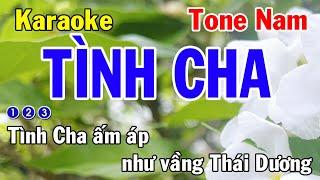 Tình Cha Karaoke Tone Nam - Nhạc Sống - Nhật Dũng KB