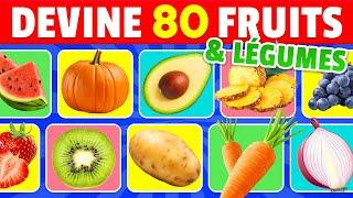 Devine 80 FRUITS et LÉGUMES en 3 secondes  | FACILE à IMPOSSIBLE