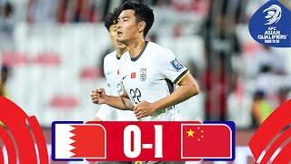 Zhang Yuning with the late winner! | Bahrain - China PR | Highlights #AsianQualifiers - Road To 26