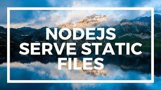 NodeJS For Beginners: Serving Static Files with Http and File System Module (html,json,image)
