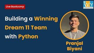 How to Build a Winning Dream 11 Team Using Python | IPL Dataset | Live Bootcamp | IvyproSchool