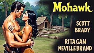 Mohawk (1956), Full Length Western Movie, in Color