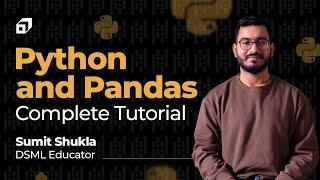 Python Pandas Full Tutorial for Beginners | Data Science | Data Analysis | Data Manipulation @SCALER