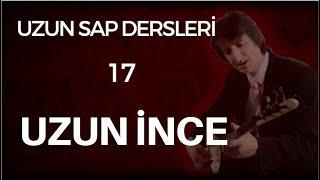 17. Ders UZUN İNCE BİR YOLDAYIM Uzun Sap Solfej