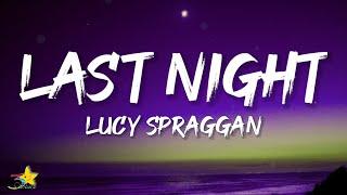 Lucy Spraggan - Last Night (Beer Fear) [Lyrics]