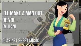 Clarinet Sheet Music: How to play I'll Make a Man Out of You (Mulan) by Donny Osmond