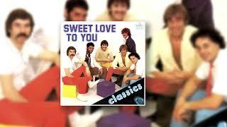 The Classics - Sweet Love To You