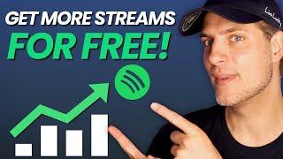 Free & Easy Way I Get More Streams On Spotify