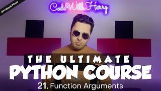 Function Arguments in Python | Python Tutorial - Day #21
