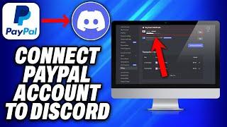 How To Connect PayPal Account To Discord (2024) - Easy Fix