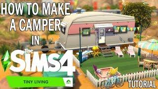 SIMS 4 TUTORIAL // How to Make a Camper // NoCC