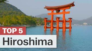 Top 5 Things to do in Hiroshima | japan-guide.com