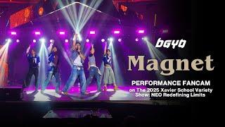 #BGYO | ‘Magnet’ Performance Fancam on The 2025 Xavier School Variety Show: NEO Redefining Limits