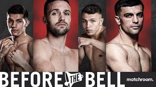 Before The Bell: Josh Taylor Vs Jack Catterall 2 Live Undercard