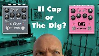 Strymon Delay Shootout: Dig V2 vs El Cap V2