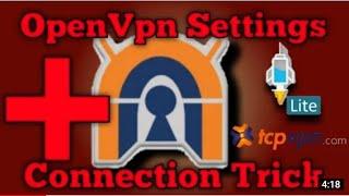 Open Vpn Settings + Connection Trick || Unlimited data