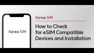 How to Check for eSIM Compatible Devices and Installation / iPhone, Android Setting