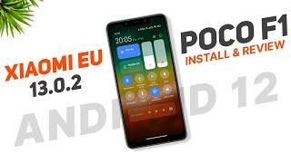 Poco F1 - MIUI 13 Xiaomi EU 13.0.2 Stable - Android 12 - Install & Review