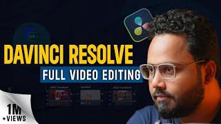 DaVinci Resolve Complete Video Editing Tutorial for For Beginners | Basic To Advance | Hindi