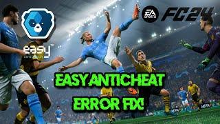 Fix EA SPORTS FC 24 Easy AntiCheat/Security Violation Error On Windows 11/10