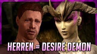 Herren is a Desire Demon - Dragon Age: Origins (Darkspawn Chronicles)