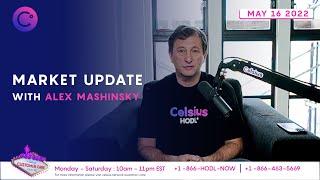 Market Update from Alex Mashinsky May 16 2022