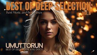 Umut Torun - Best Of Deep Selection Vol. 8