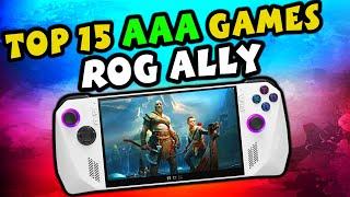 Top 15 AAA Games You NEED to Play on ROG Ally That Give Amazing Experience On This Handheld!