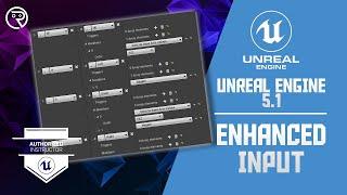 Unreal Engine 5 Tutorial - Unreal 5.1 Enhanced Input Actions