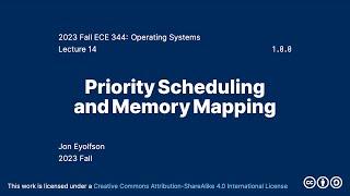 Priority Scheduling and Memory Mapping (2023 Fall ECE 344 Section 1)