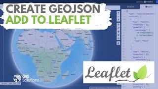 Create a geoJSON File and Add to Leaflet