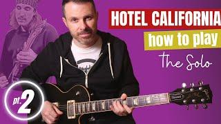 HOTEL CALIFORNIA SOLO - how to play / guitar lesson / tutorial (part 2)