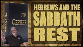 CEPHER Moments - On the Sabbath rest in the Book of Hebrews (Ivriym)