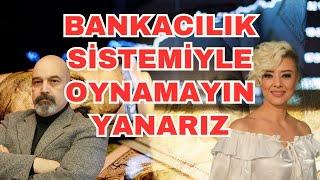 BANKACILIK  SEKTÖRÜYLE OYNAMAK ATEŞLE OYNAMAKTIR | EKONOMİ YORUM | ASGARİ ÜCRET