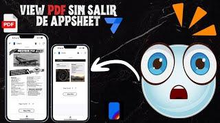 Tutorial Completo: Cómo Ver PDFs Dentro de AppSheet sin Salir de la App 