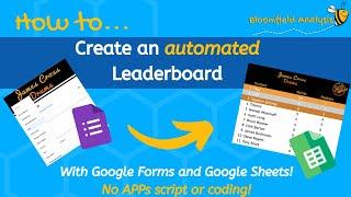 How to | Create an automated Leaderboard | Google Sheets / Forms