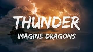 Imagine Dragons- Thunder(Lyrics)