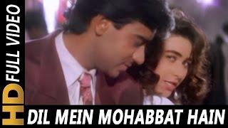 Dil Mein Mohabbat Hai Aankhon Mein Pyar | Kumar Sanu, Alka Yagnik | Sangram 1993 Songs