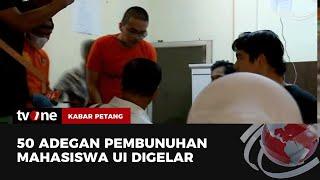 Polres Metro Depok Gelar Rekonstruksi Pembunuhan Mahasiswa UI | Kabar Petang tvOne