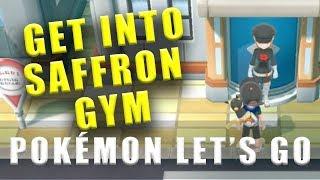 Pokemon Let's Go how to get into Saffron City Gym