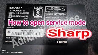 How to open SHARP led tv service mode