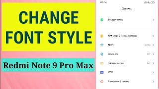 How To Change Font Style In Redmi Note 9 Pro Max
