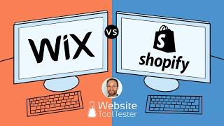 Shopify vs Wix - Which is the Best for Online Stores?