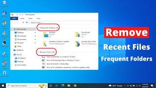 How to Remove Recent Files in Windows 10