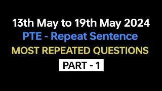 PTE Repeat Sentence (Part-1) May Exam Prediction | repeat sentence practice pte 2024. #pte